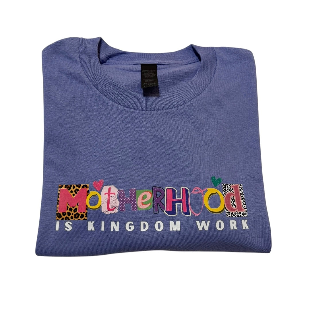 T-shirt | Motherhood is Kingdom Work - Violet