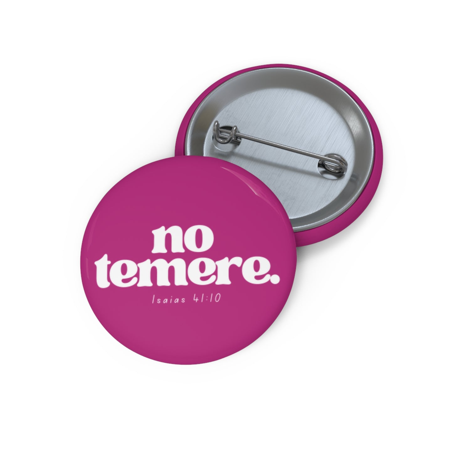 No Temere | Pink Pin Buttons