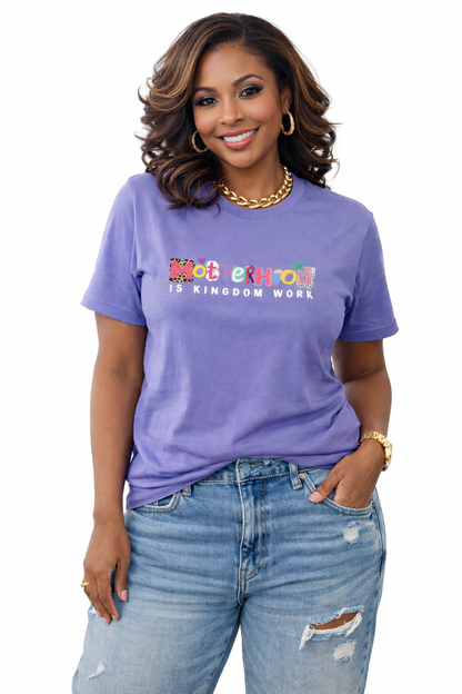 T-shirt | Motherhood is Kingdom Work - Violet