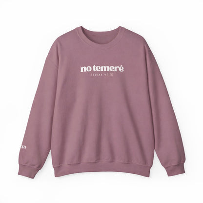 Crewneck Sweater | 'No Temere' (I will not Fear), Isaiah 41:10 - Mauve