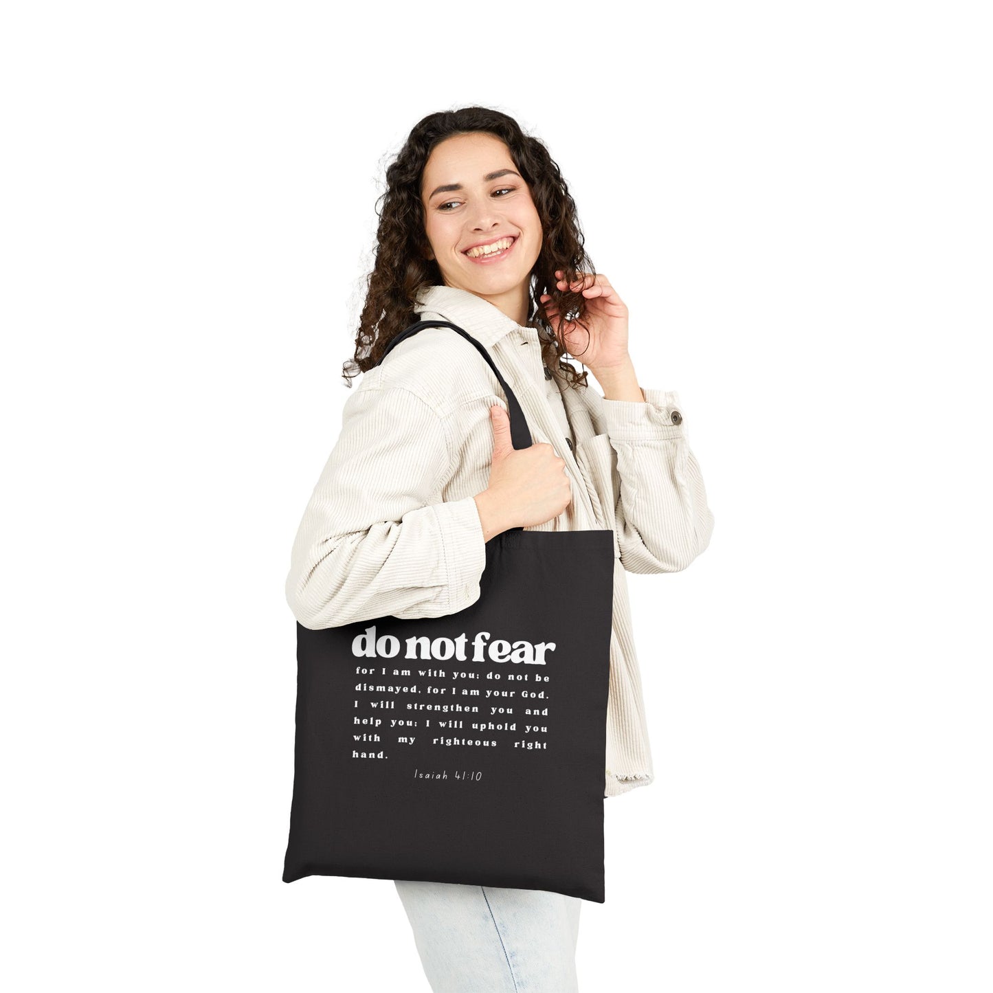 Do not Fear, Isaiah 41:10 | Cotton Canvas Tote Bag