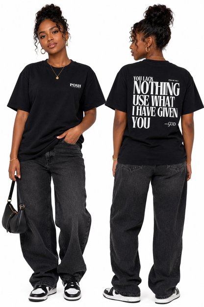 T-shirt | I Lack Nothing, Psalm 23:1 - Black