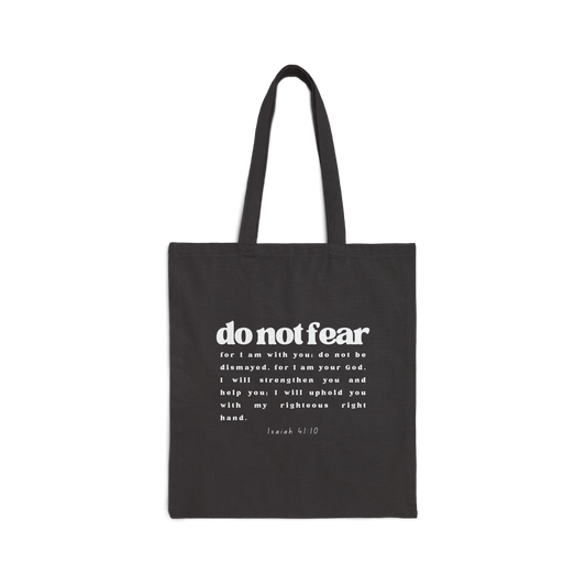 Cotton Tote Bag | Do not Fear, Isaiah 41:10