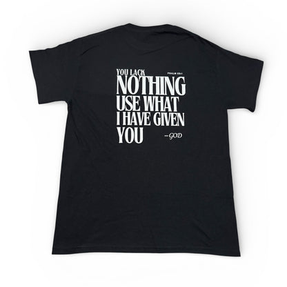 T-shirt | I Lack Nothing, Psalm 23:1 - Black