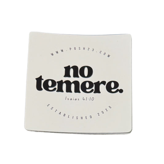 Sticker | No Temere,  Isaiah 41:10 - White