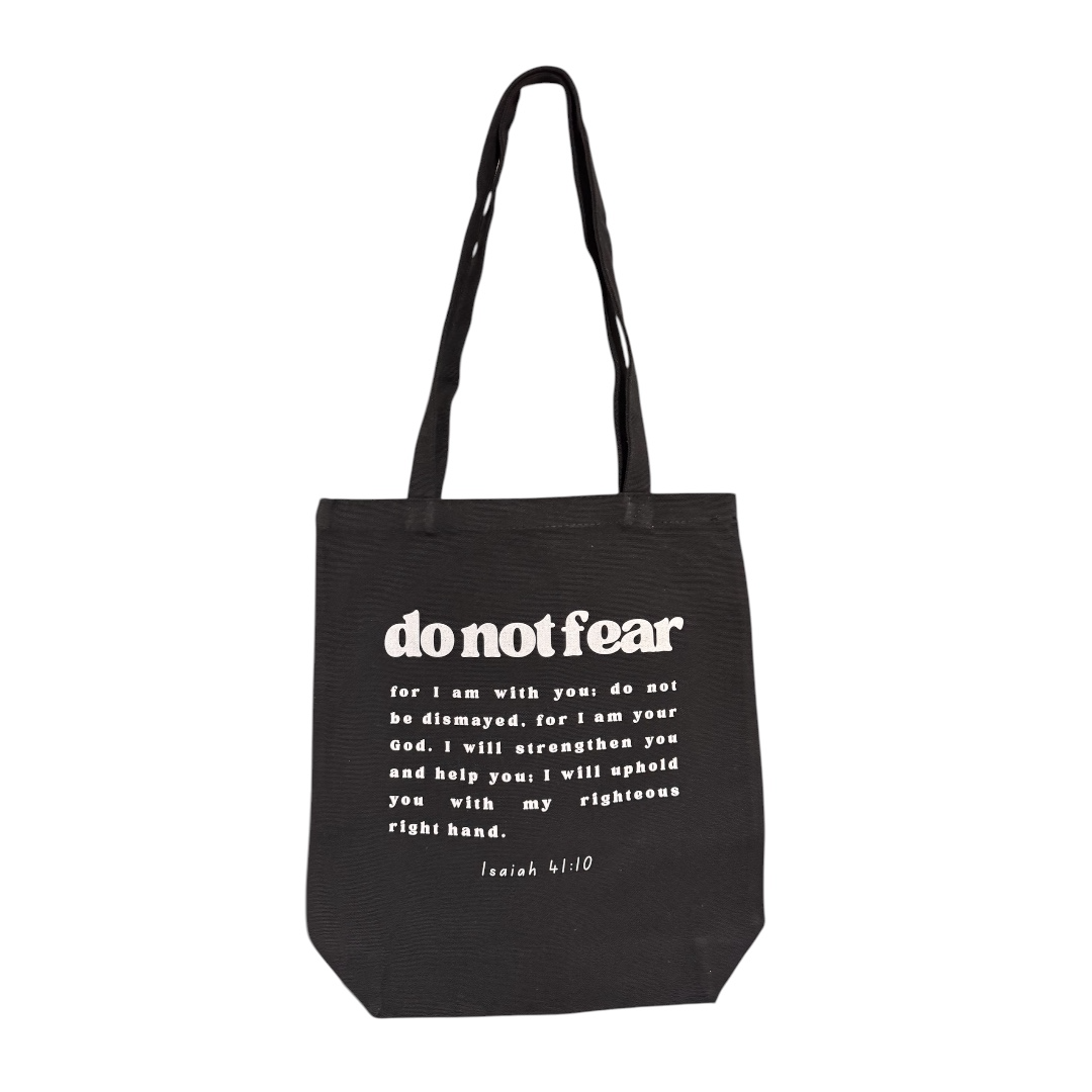Tote Bag | Do not Fear, Isaiah 41:10