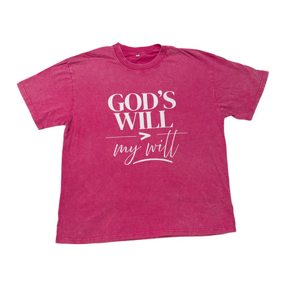 T-shirt | God's will > My will - Vintage Pink