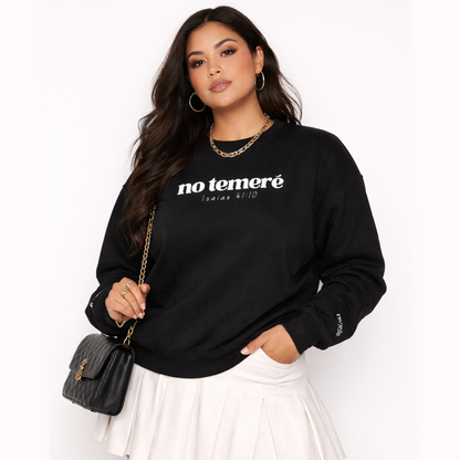 Crewneck Sweater | 'No Temere' (I will not Fear), Isaiah 41:10 - Black
